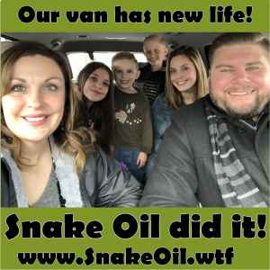 Snake Oil helps keep you safe on the roads with fewer breakdowns. Feel safer with a stronger engine.